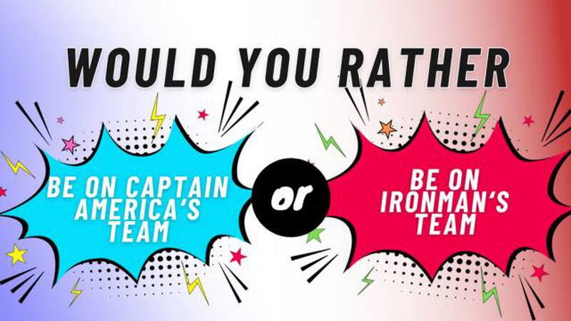 Would You Rather Superhero Edition